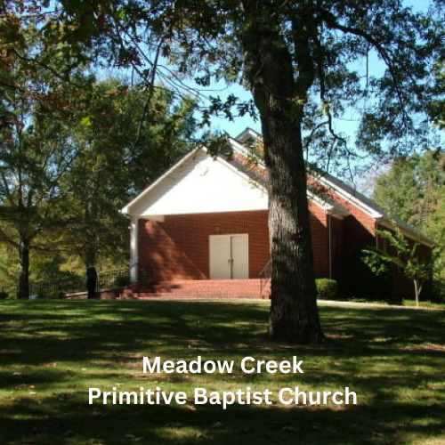 Meadow Creek Primitive Baptist Church