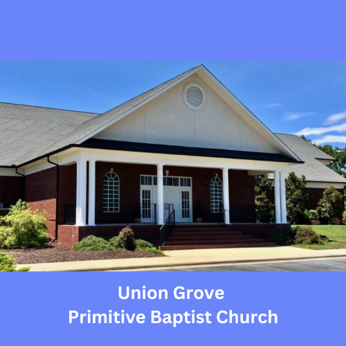 Union Grove Primitive Baptist Church